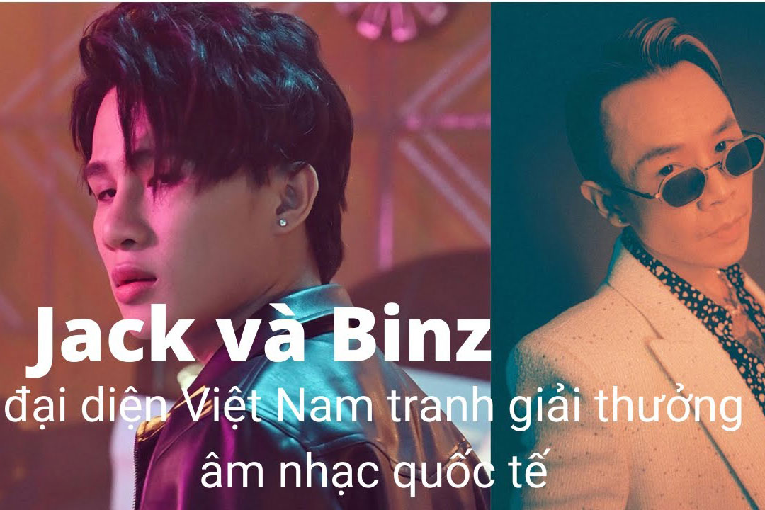 Jack và Binz là hai nghệ Việt đại diện tranh cử giải thưởng của ATA